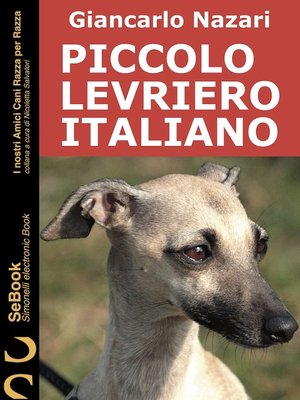 cover image of Piccolo Levriero Italiano